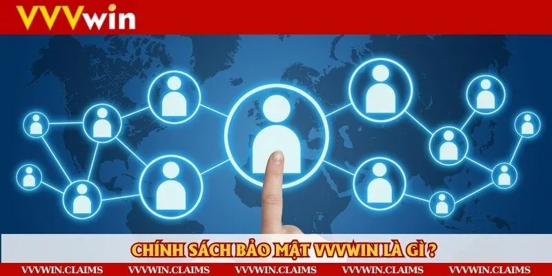 Chính sách bảo mật được thiết lập để bảo vệ an toàn thông tin khách hàng
