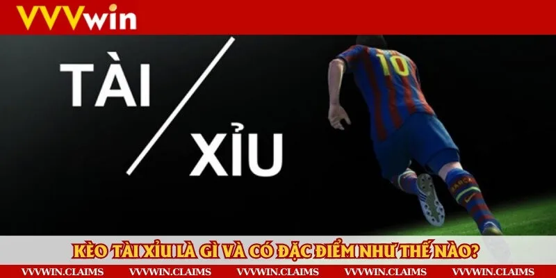 Tìm hiểu khái niệm kèo Tài Xỉu trước khi hiểu rõ về cách thức hoạt động