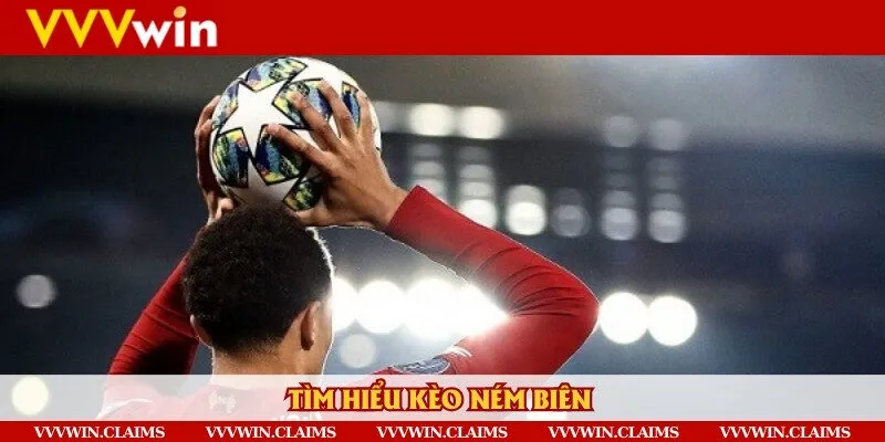 Giới thiệu chi tiết kèo throw - in